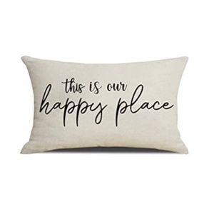 NWT Farmhouse Pillow Cover- "This Is Our Happy Place"